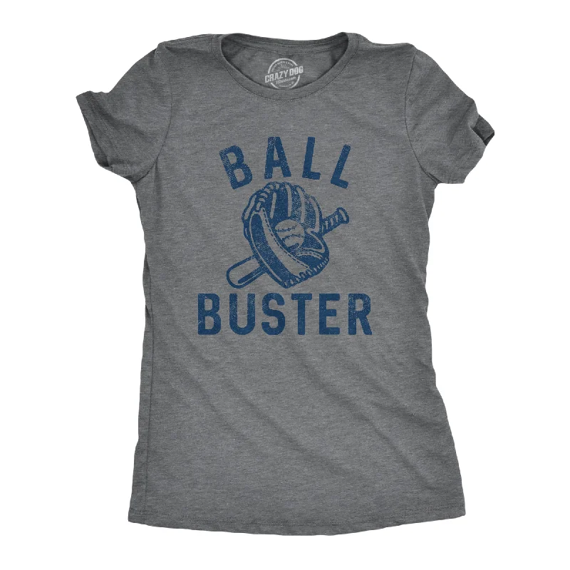 Womens Ball Buster T Shirt Funny Sarcastic Baseball Bat Joke Tee For Ladies